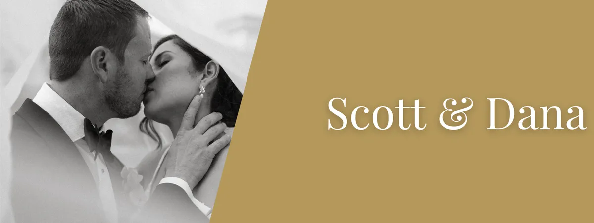Scott & Dana Tied the Knot