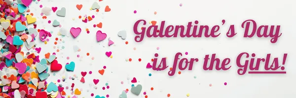 Read article: Galentine's Day