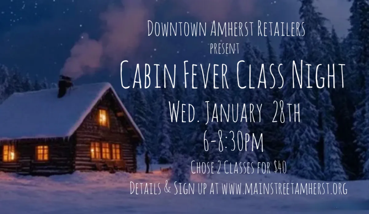 Read article: Cabin Fever in downtown Amherst