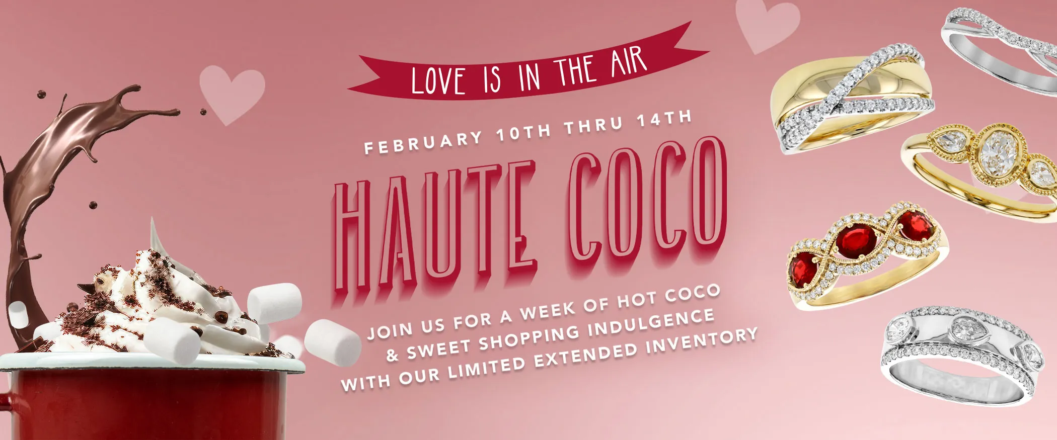 Join us In-Store February 10th - 14th! Warm up with a cup of cocoa & browse extended inventory from Allison Kaufman all week long! Plus, we will have special Miner's Den mugs available to take home while supplies last! Miners Den Jewelers Royal Oak, MI