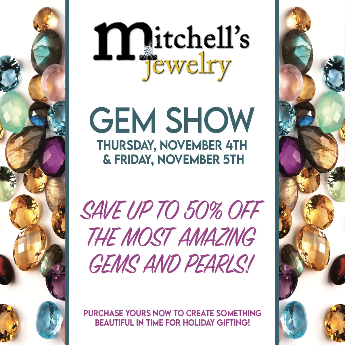 Join us this Thursday and Friday for a spectacular Gem & Pearl Show! 