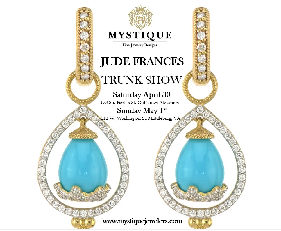 Jude Frances Jewelry Show at Mystique Jewelers