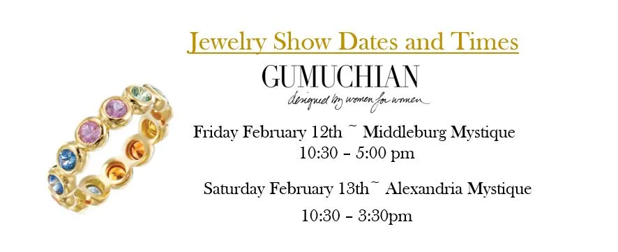 GUMUCHIAN JEWELRY SHOW 