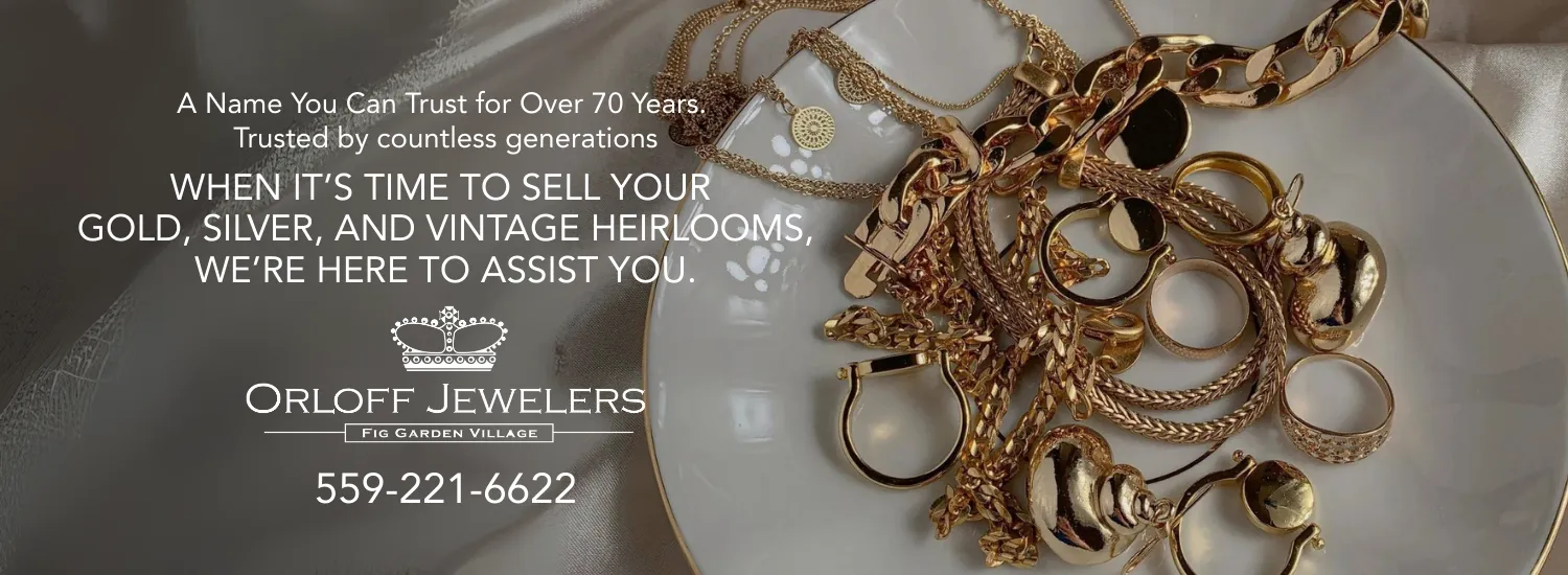 Ageless Elegance, Forever Beautiful. Each of our pieces brings out the hidden beauty around you. Orloff Jewelers Fresno, CA