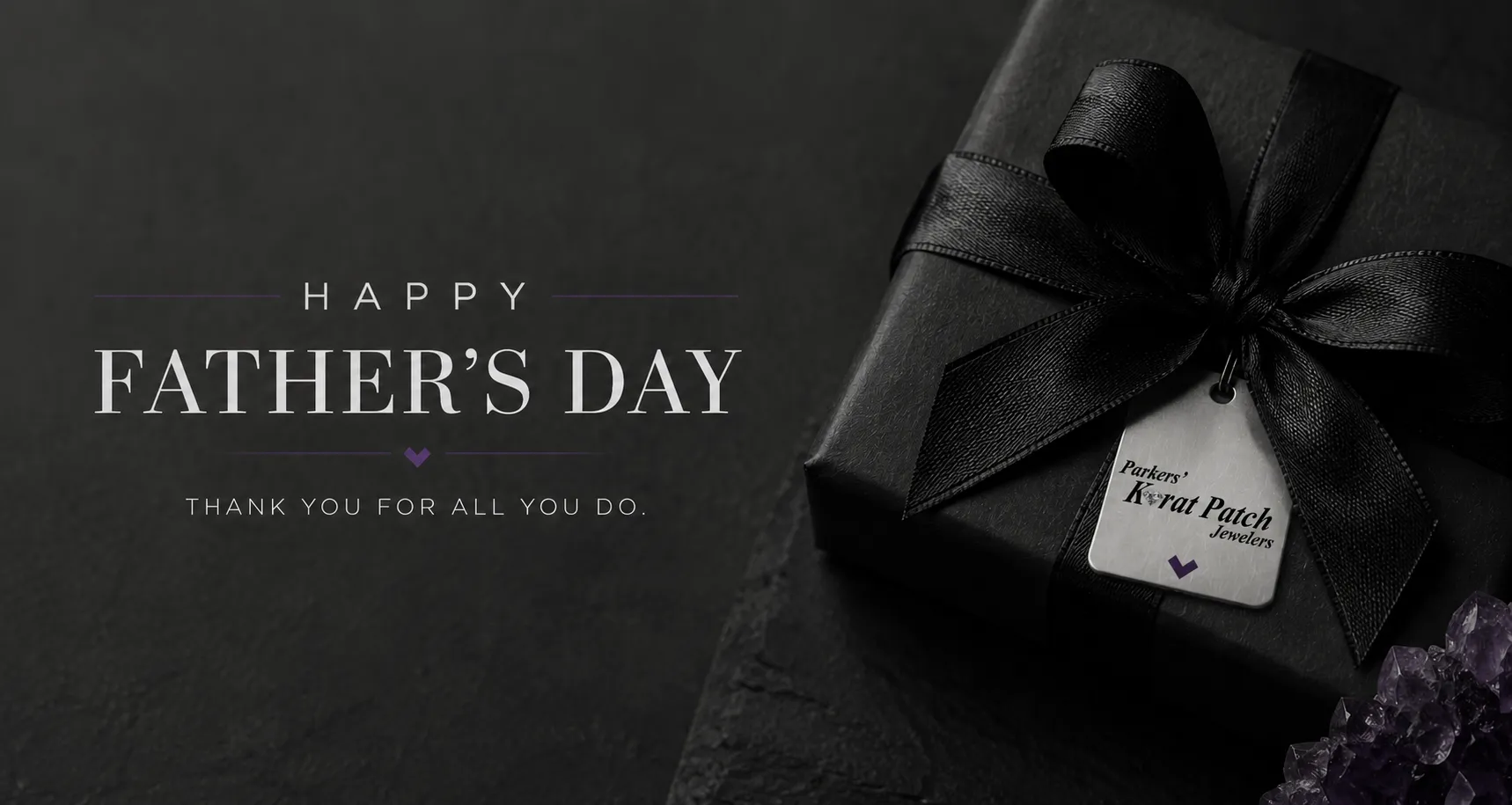 Give dad a gift this year that will last a lifetime