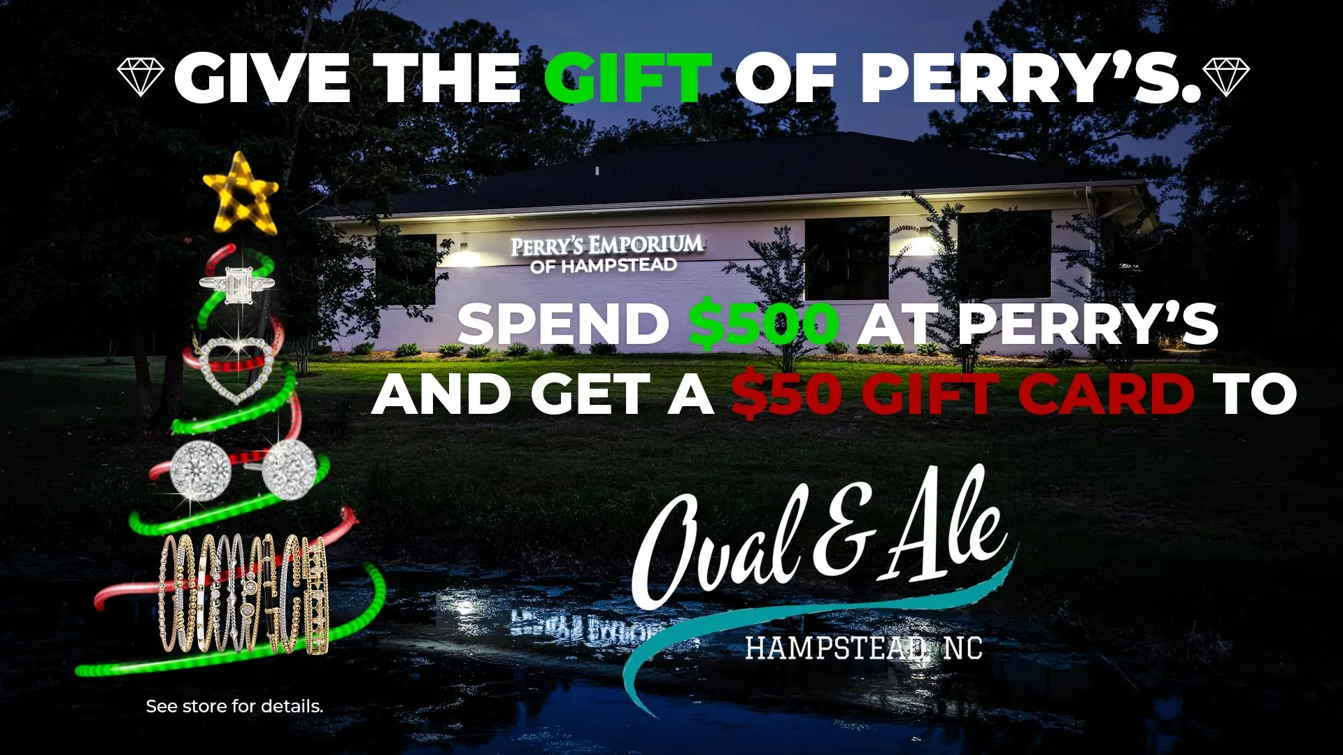 Give the Gift of Perry'sget a $50 Gift Card to Oval & Ale!  Perrys Emporium Wilmington, NC