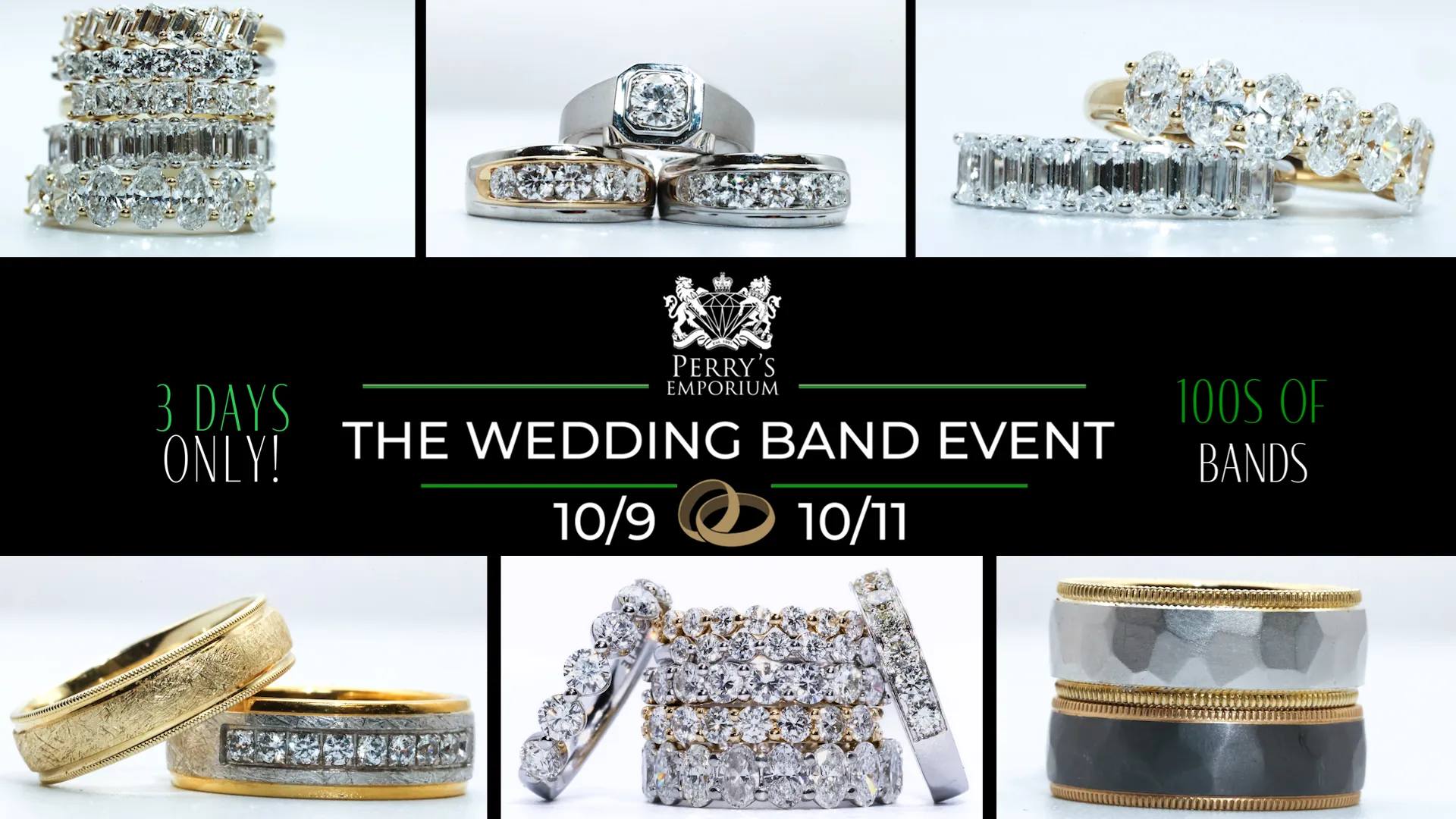  ✨ The Wedding Band Event ✨💍 October 9th-11th 💍Say 