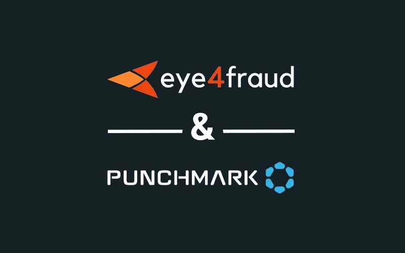 Punchmark Partners with Eye4Fraud