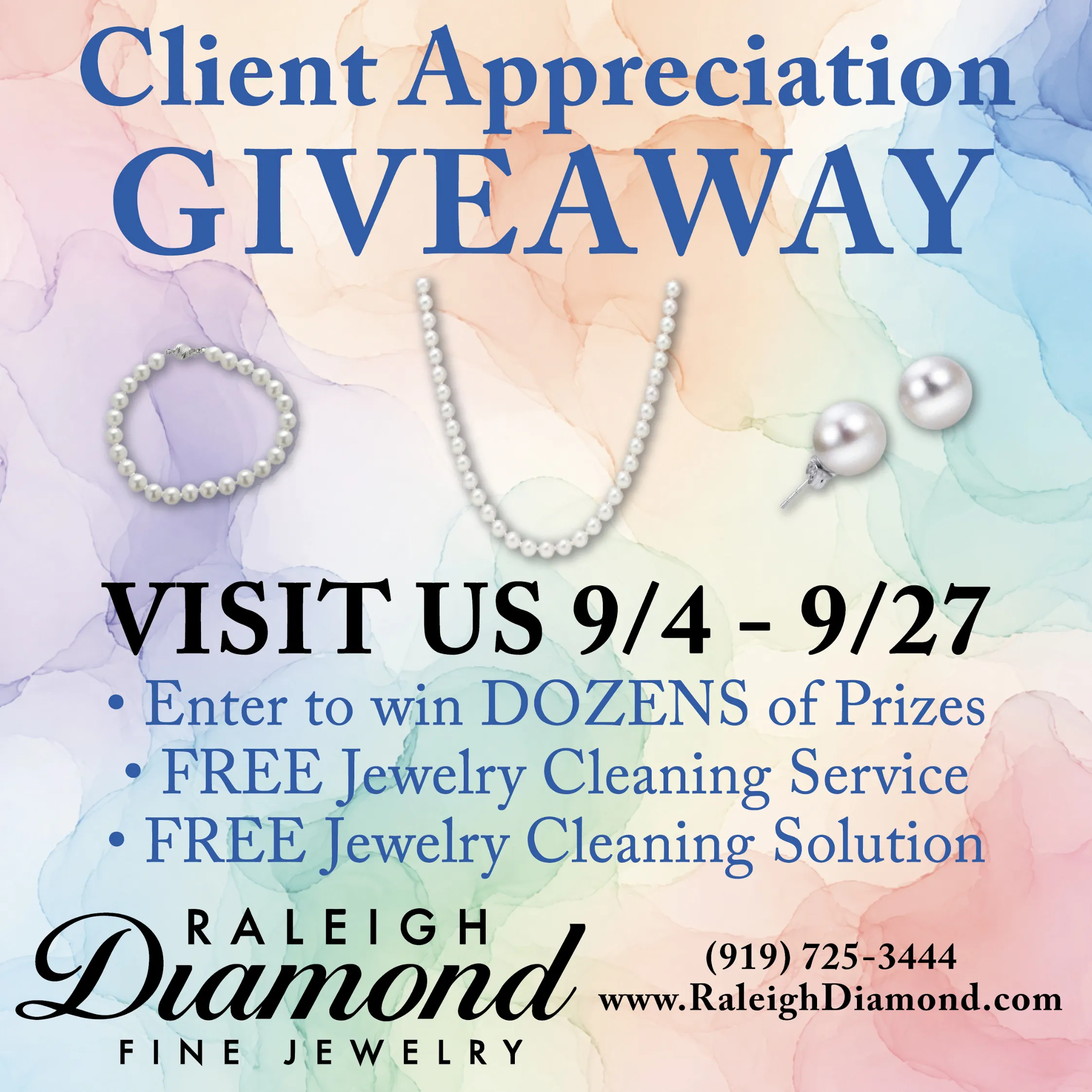 Client Appreciation Giveaway
Visit Us 9/4 to 9/27