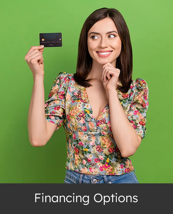 Enjoy the luxury of our special financing options, available with approved credit. Layaway available.