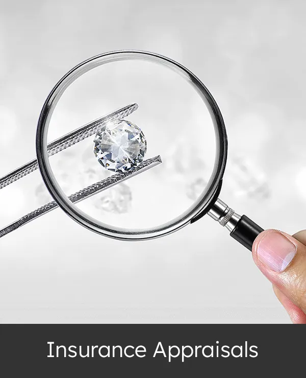 Our GIA Graduate Gemologists and GIA Diamond Graduates perform insurance appraisals on-site.