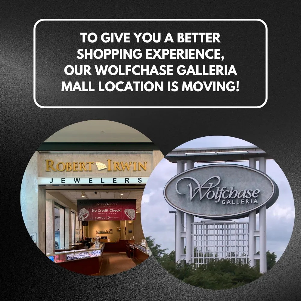 Robert Irwin Jewelers - Wolfchase Galleria Mall is Moving to Bartlett,TN!