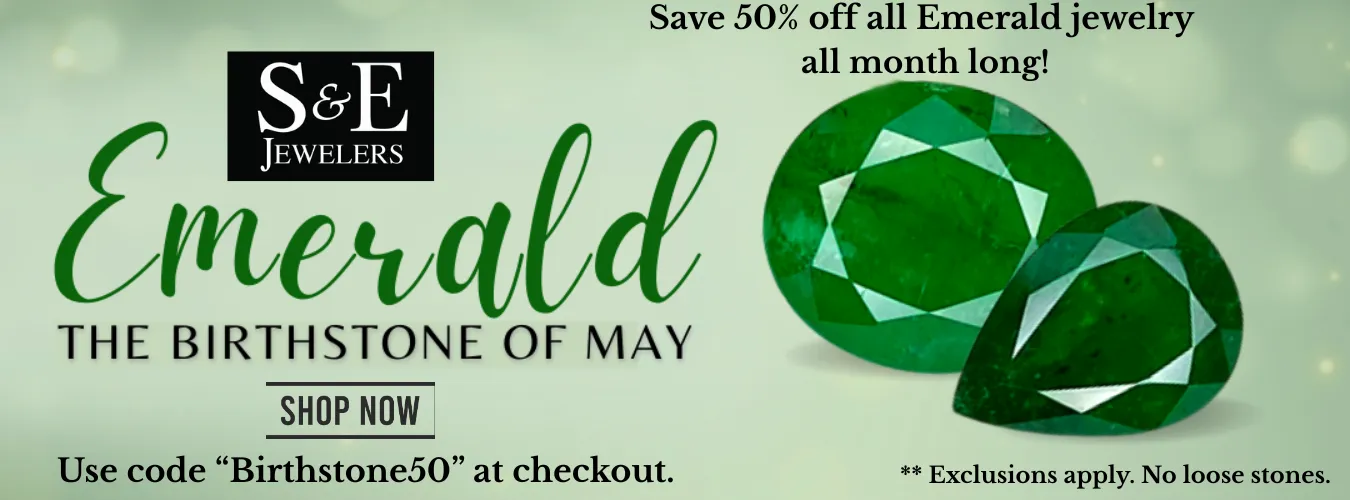 S&E Jewelers since 1948. 