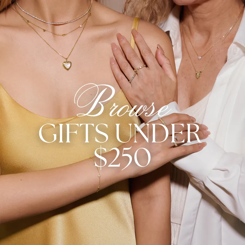 Browse Gifts Under $250