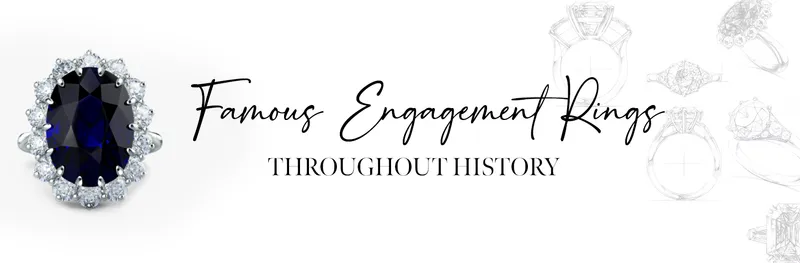 Read article: Famous Engagement Rings Throughout History