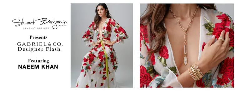 Read article: Naeem Khan with Designer Flash and Gabriel & Co.