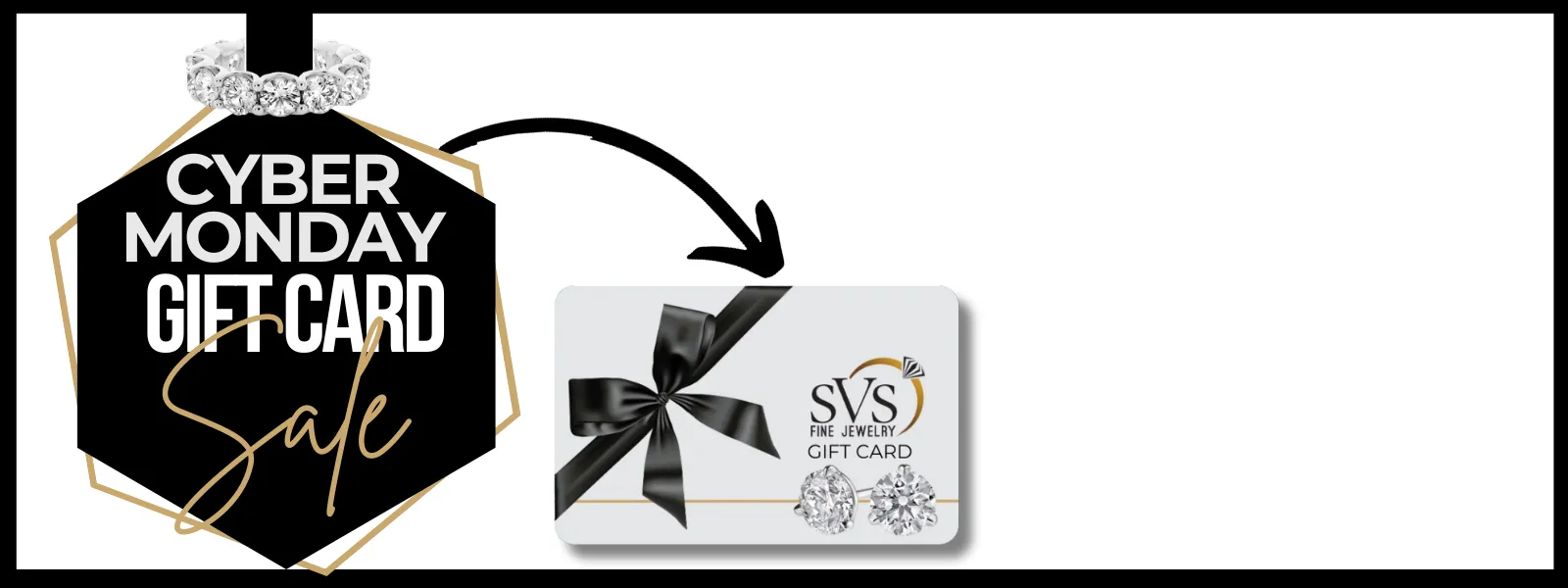 Cyber Monday Gift Card Sale at SVS Fine Jewelry Oceanside, NY