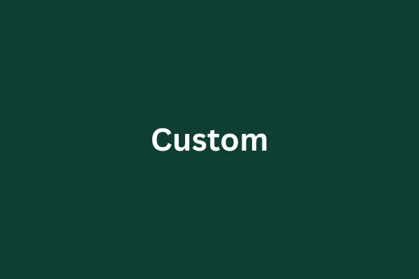 Custom Design