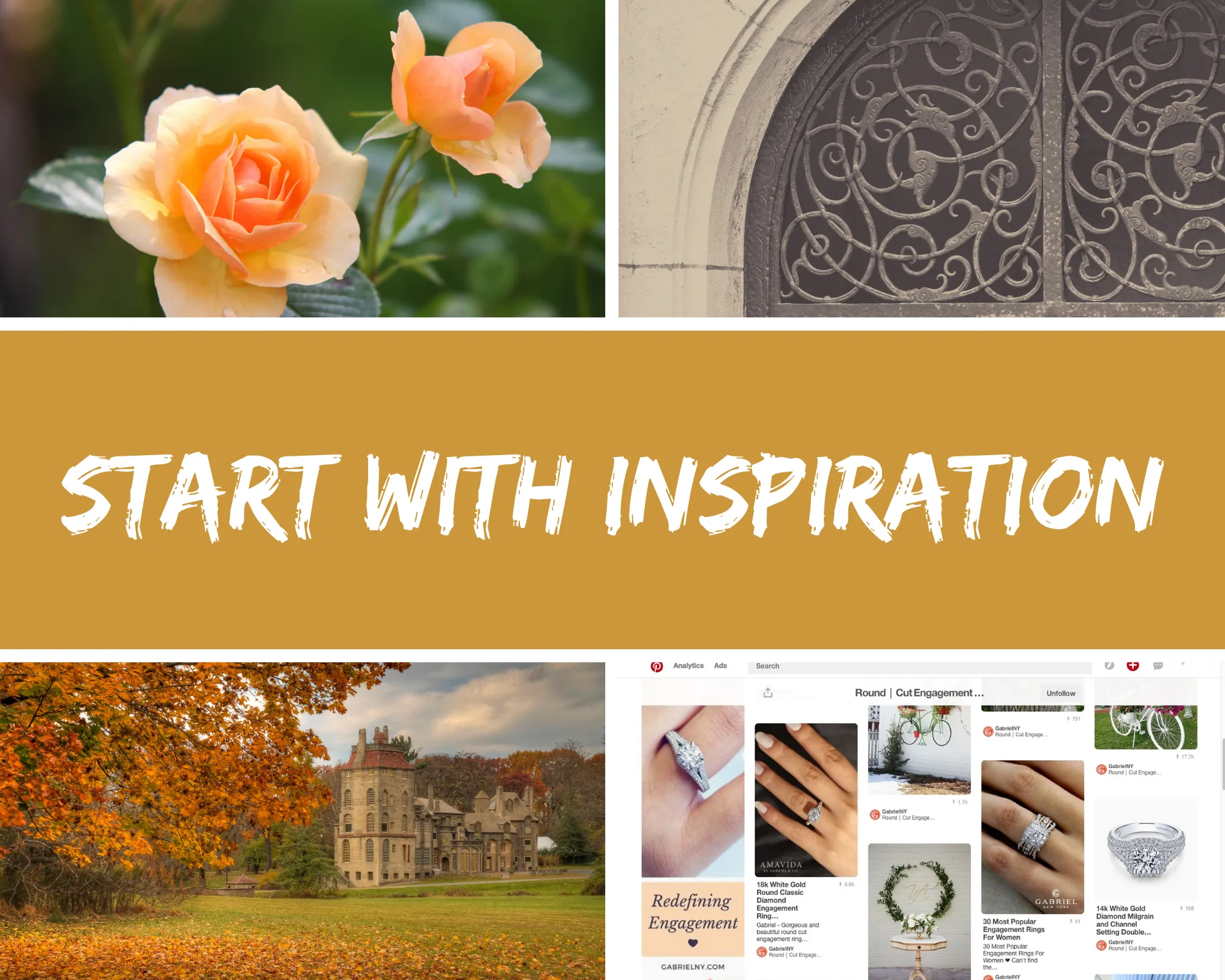 Inspiration collage featuring roses, a mansion, and engagement rings with the text 