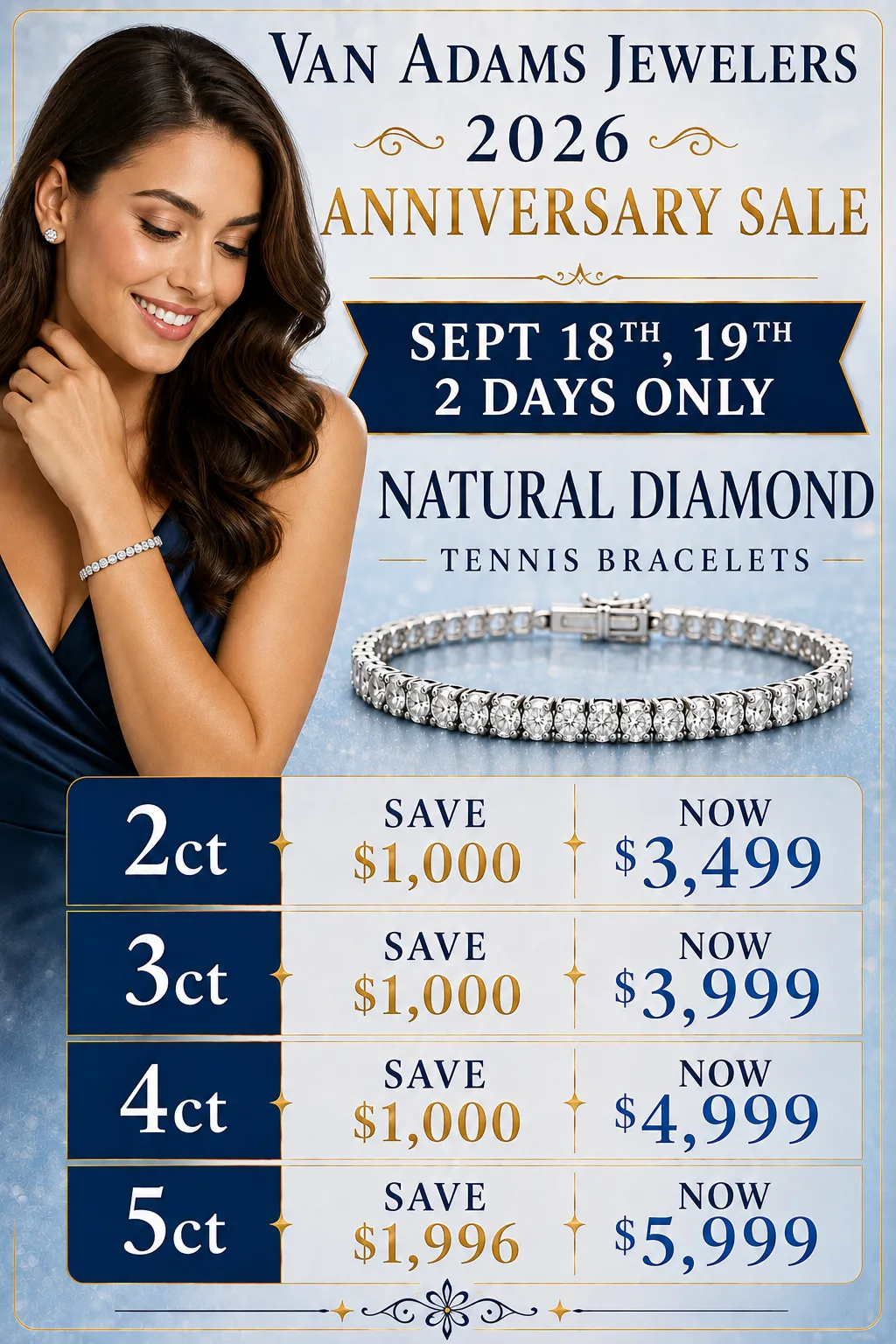 Shop all of our Natural Diamond Tennis Bracelets and discover exceptional Anniversary Sale pricing for two days only.  Van Adams Jewelers Snellville, GA
