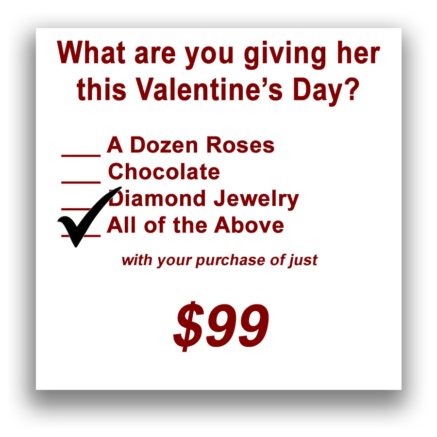 Purchase a minimum of $99 in jewelry and get a Dozen Roses and Chocolates FREE* *while supplies last. Van Adams Jewelers Snellville, GA