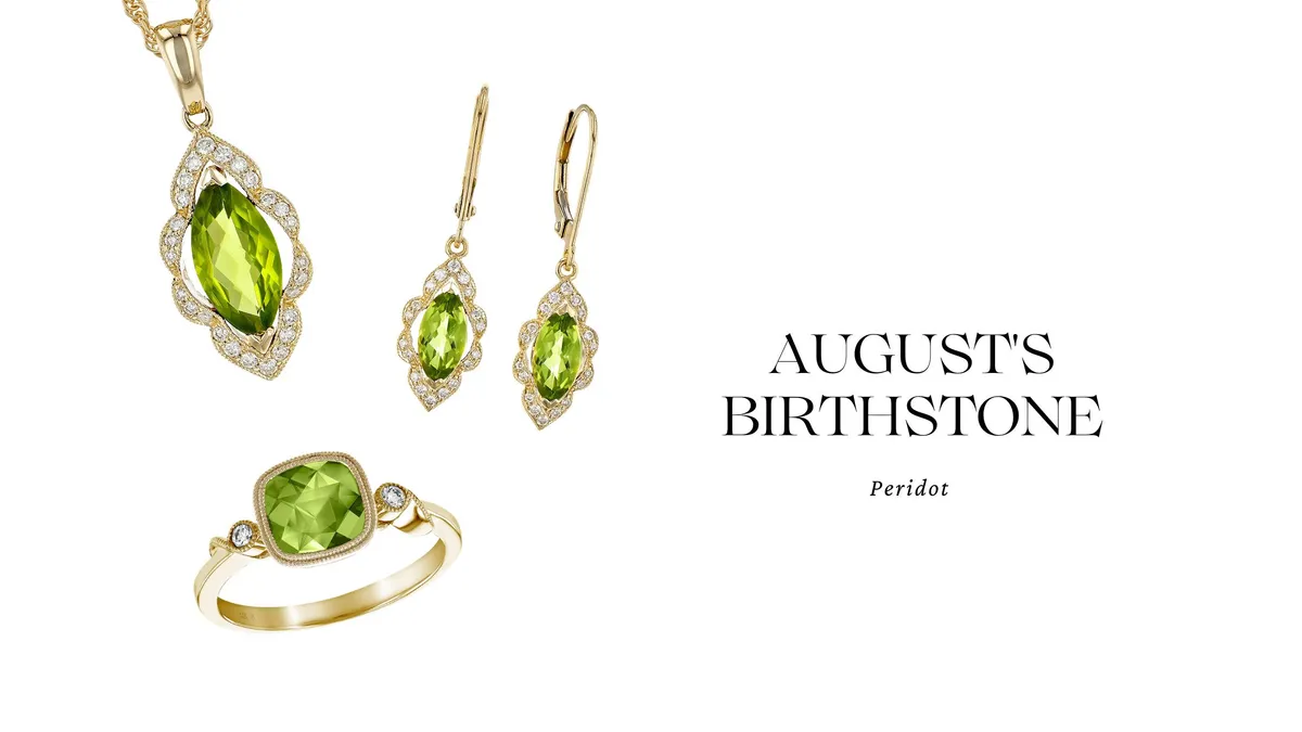 AUGUST'S PERIDOT BIRTHSTONE: UNVEILING NATURE'S HARMONY AND INNER BALANCE 