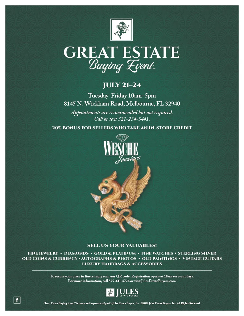 Great Estate Buying Event flyer for Wesche Jewelers, July 21-24, Melbourne, FL. View Upcoming Events.