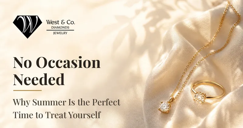 Read article: No Occasion Needed: Why Summer Is the Perfect Time to Treat Yourself