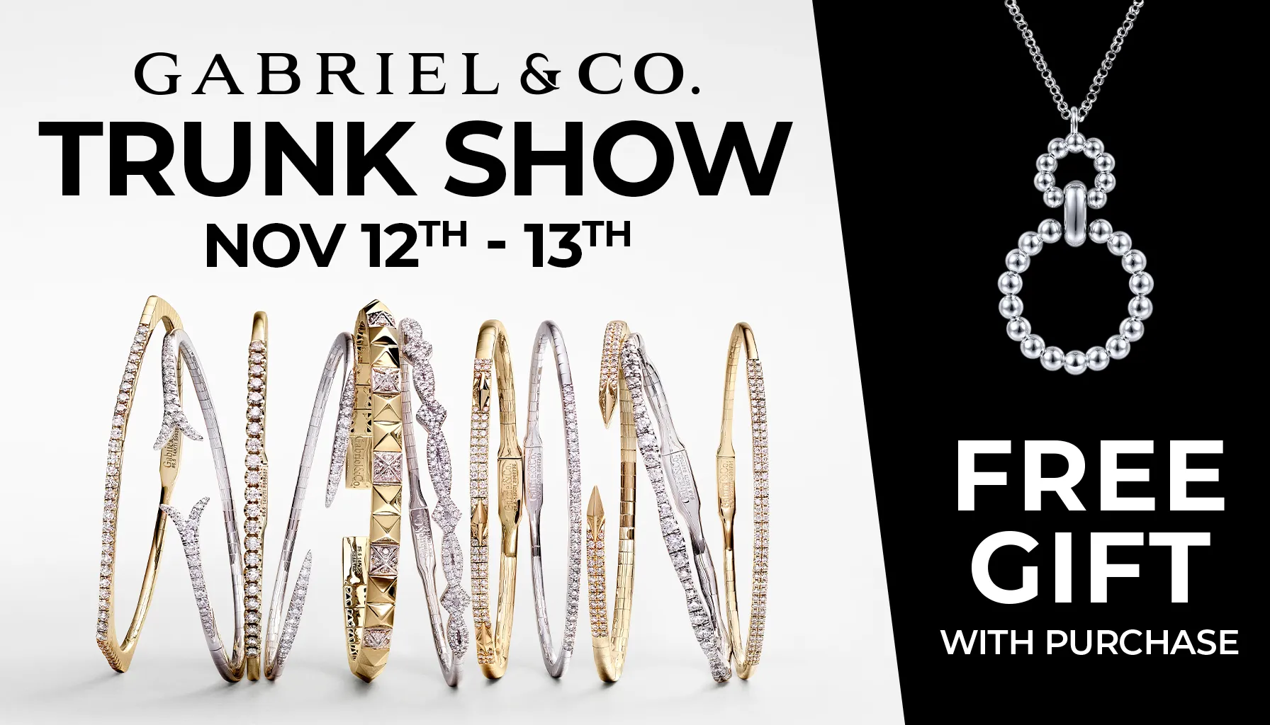 Join us for the Gabriel Trunk Show event