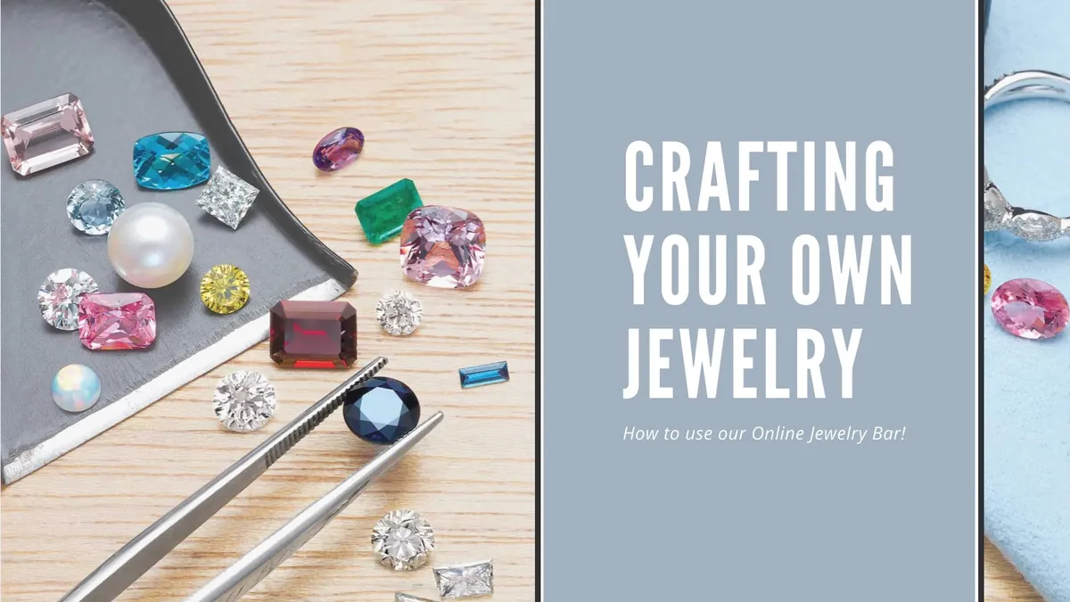 Crafting Your Own Jewelry