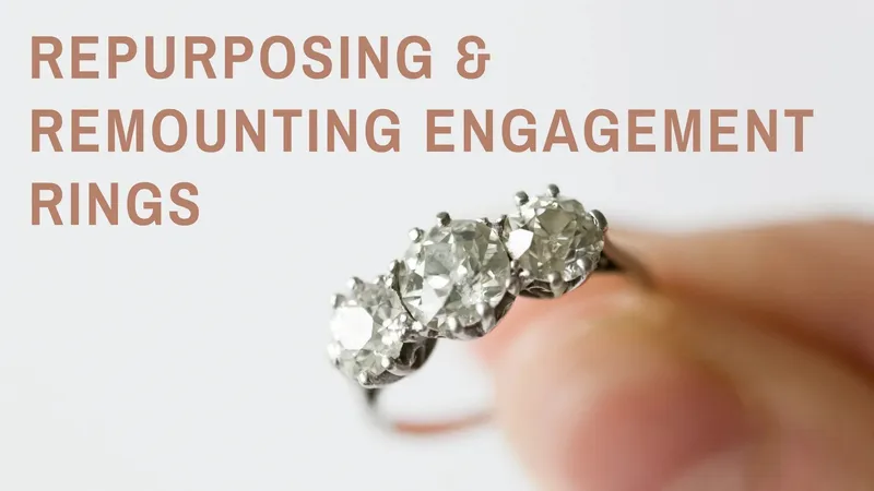 Read article: Repurposing Stones & Pieces into Engagement Rings